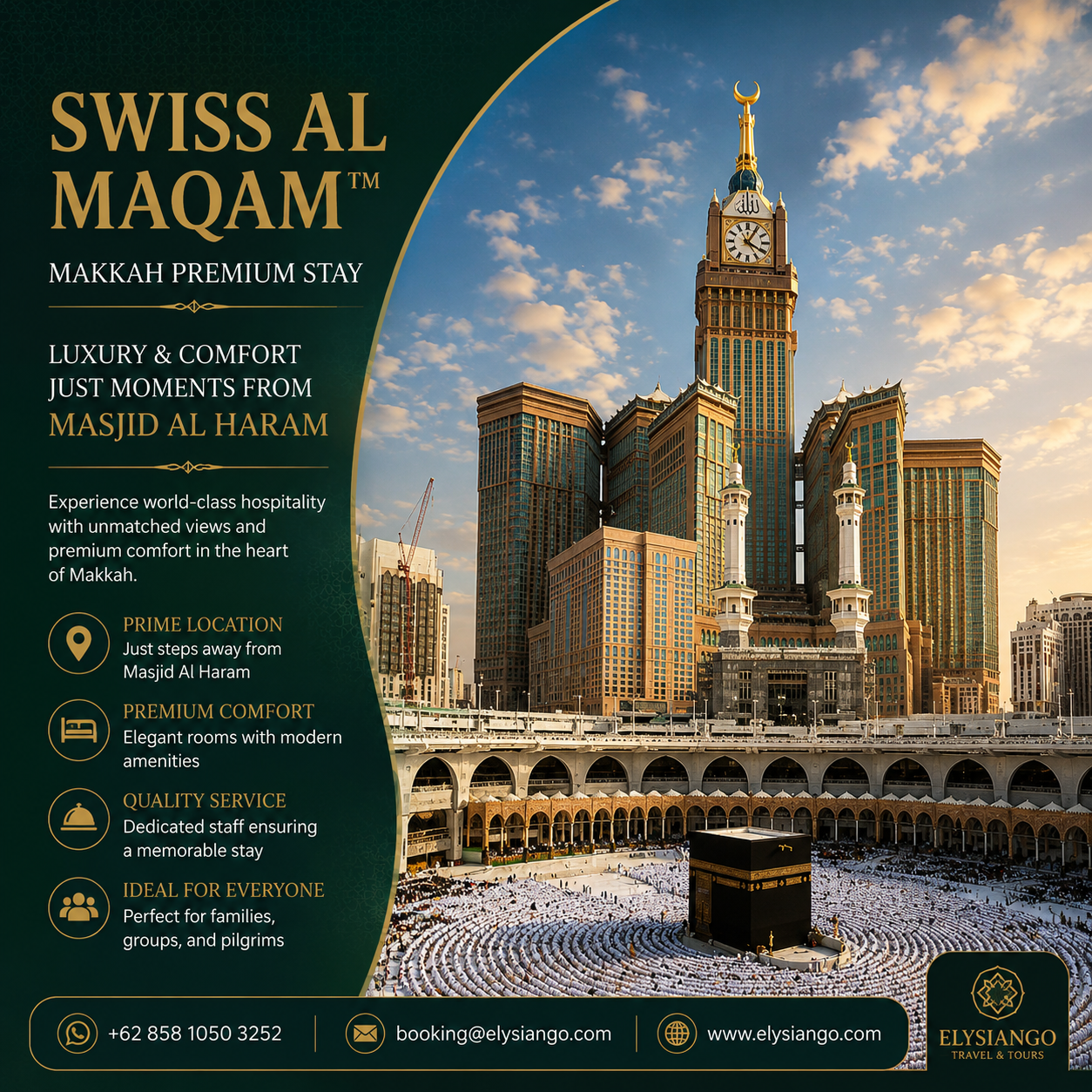 ELYSIANGO Swissotel / Swiss Al Maqam™ | Makkah Premium Stay