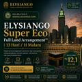 ELYSIANGO Super Eco Full Land Arrangement™ | 13 Hari / 11 Malam