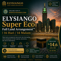 ELYSIANGO Super Eco Full Land Arrangement™ | 16 Hari / 14 Malam