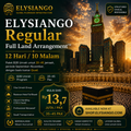ELYSIANGO Regular Full Land Arrangement™ | 12 Hari / 10 Malam
