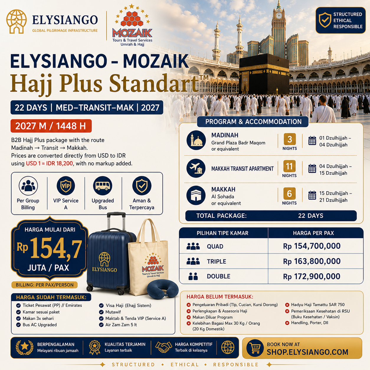 ELYSIANGO – MOZAIK Hajj Plus Standart™ | 22 Days | MED–Transit–MAK | 2027
