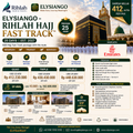 ELYSIANGO – Rihlah Hajj Fast Track™ | 25 Days | Est. 2027