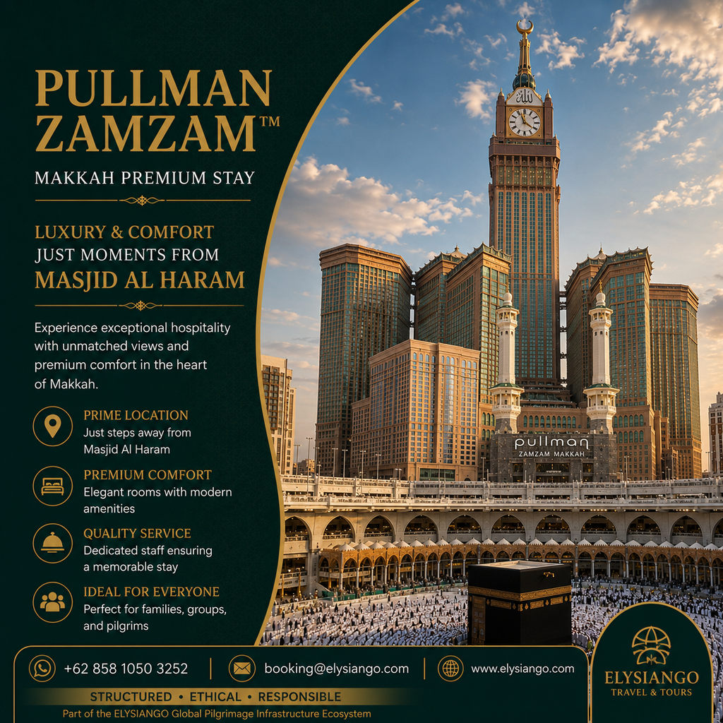 ELYSIANGO Pullman Zamzam™ | Makkah Premium Stay