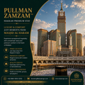 ELYSIANGO Pullman Zamzam™ | Makkah Premium Stay