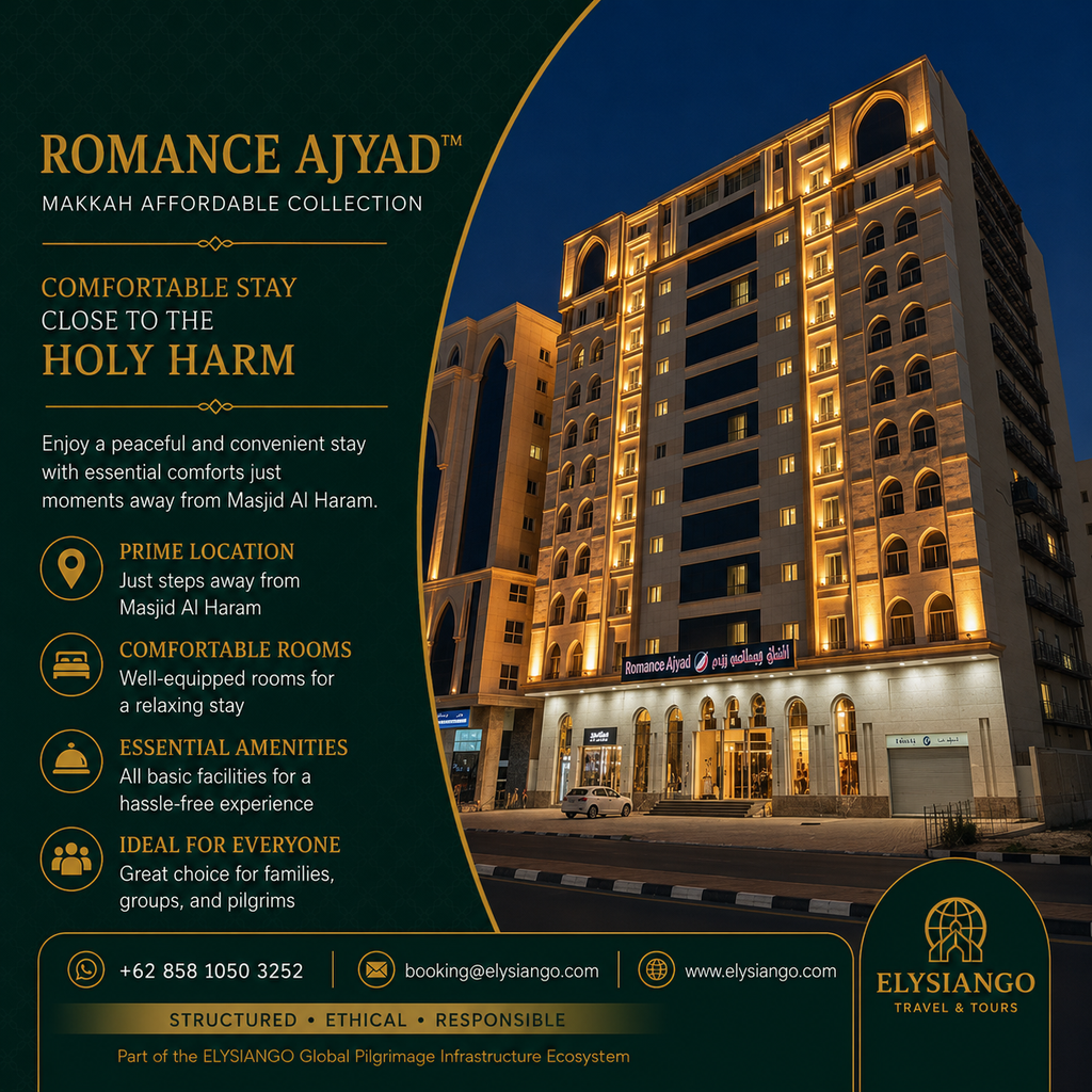 ELYSIANGO Romance Ajyad™ | Makkah Affordable Collection