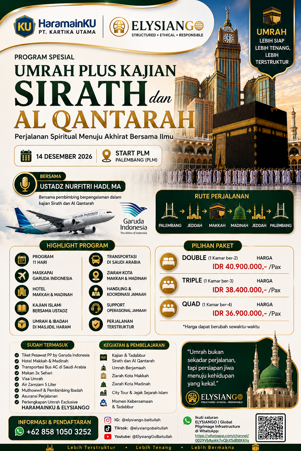 Umrah Plus Kajian Sirath dan Al Qantarah 2026 – 11 Hari dari Palembang | HaramainKU x ELYSIANGO