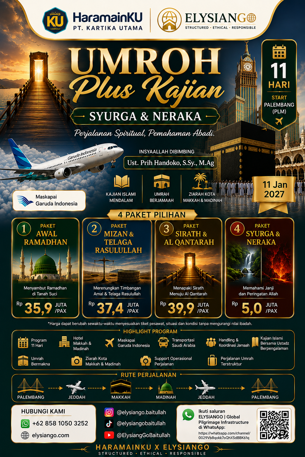 Umrah Plus Kajian “Syurga dan Neraka” 2027 – 11 Hari dari Palembang | HaramainKU x ELYSIANGO