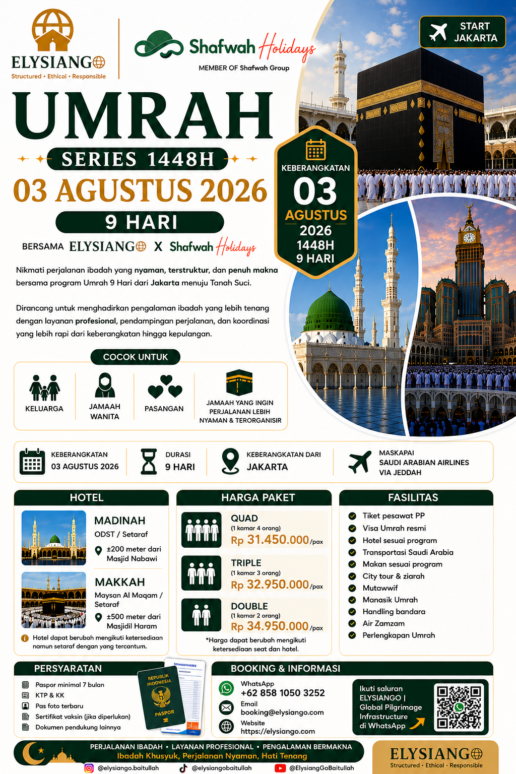 Umrah Series 1448H 3 Agustus 2026 9 Hari Start Jakarta | ELYSIANGO x Shafwah Holidays