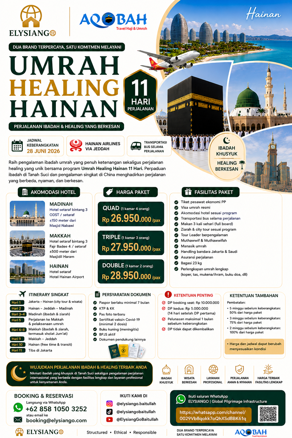 28 JUNI 2026 (UMR213) Umrah Healing Hainan 11 Hari | ELYSIANGO x AQOBAH Travel Haji & Umroh