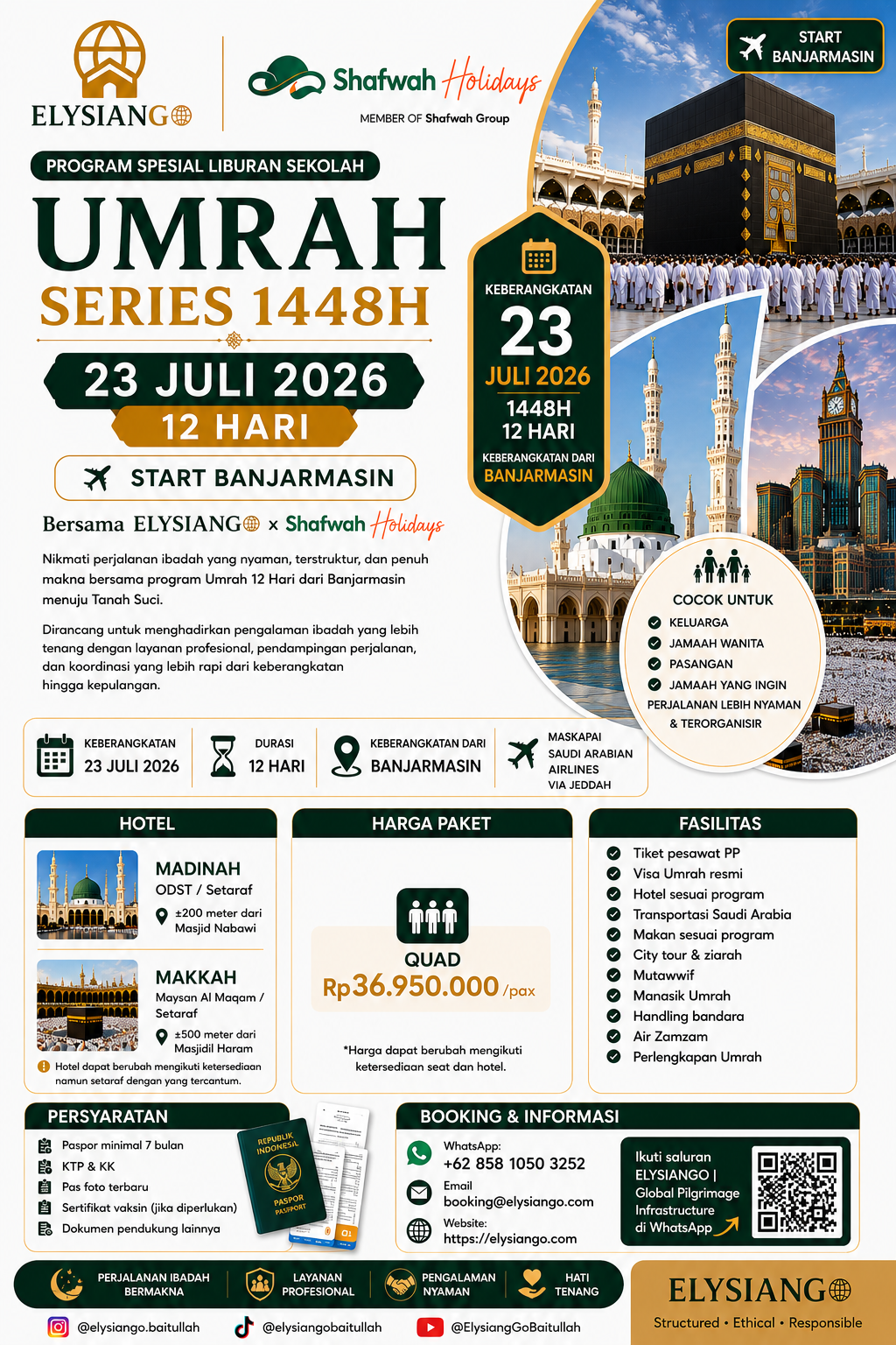Umrah Series 1448H 23 Juli 2026 12 Hari Start Banjarmasin | ELYSIANGO x Shafwah Holidays