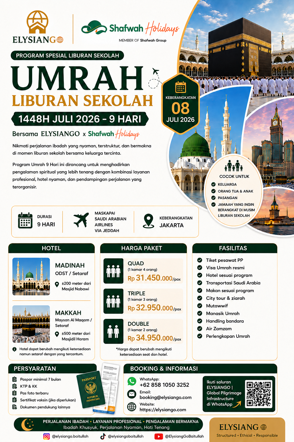 UMRAH LIBURAN SEKOLAH 1448H 8 JULI 2026 – 9 HARI ELYSIANGO ✕ Shafwah Holidays