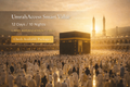UmrahAccess Smart Value Journey 12 Days / 10 Nights — Land Arrangement Only